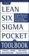 The Lean Six SIGMA Pocket Toolbook: A Quick Reference Guide to Nearly 100 Tools for Improving Quality and Speed