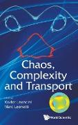 Chaos, Complexity and Transport - Proceedings of the Cct '11