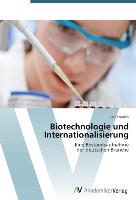 Biotechnologie und Internationalisierung