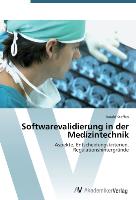 Softwarevalidierung in der Medizintechnik