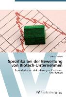 Spezifika bei der Bewertung von Biotech-Unternehmen