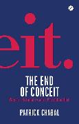 The End of Conceit