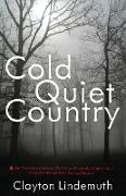 Cold Quiet Country