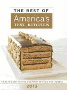 The Best of America's Test Kitchen: The Year's Best Recipes, Equipment Reviews, and Tastings