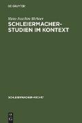 Schleiermacher-Studien im Kontext