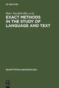 Exact Methods in the Study of Language and Text