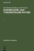 Karl-Eberhard Hellwig, Bernd Wegner: Mathematik und Theoretische Physik. I