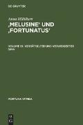 'Melusine' und 'Fortunatus'