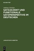 Satzakzent und Funktionale Satzperspektive im Deutschen