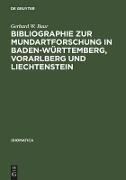 Bibliographie zur Mundartforschung in Baden-Württemberg, Vorarlberg und Liechtenstein