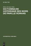 Dictionnaire historique des noms de famille romans