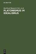 Platonismus im Idealismus