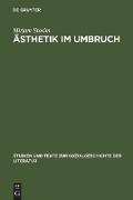 Ästhetik im Umbruch