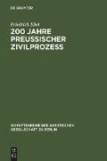 200 Jahre preußischer Zivilprozeß