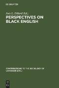 Perspectives on Black English