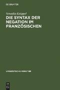 Die Syntax der Negation im Französischen