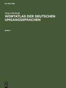 Jürgen Eichhoff: Wortatlas der deutschen Umgangssprachen. Band 4