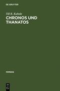 Chronos und Thanatos