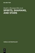 Spirits, Shamans, and Stars