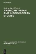 American Indian and Indoeuropean Studies