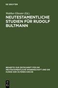 Neutestamentliche Studien für Rudolf Bultmann