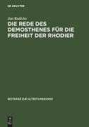 Die Rede des Demosthenes für die Freiheit der Rhodier