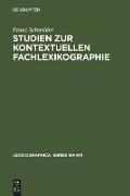 Studien zur kontextuellen Fachlexikographie