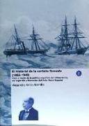 El historial de la corbeta Tornado (1862-1940) : viaje a través de la política española del último tercio del siglo XIX y memorias del Asilo Naval Español