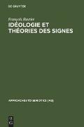 Idéologie et théorie des signes