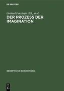 Der Prozeß der Imagination