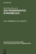 Die Praeparatio Evangelica. Teil 2: Die Bücher XI bis XV. Register