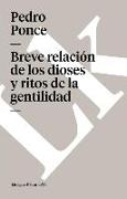 Breve Relación de Los Dioses y Ritos de la Gentilidad