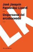 Unipersonal del arcabuceado