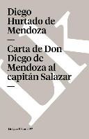 Carta de Don Diego de Mendoza Al Capitán Salazar
