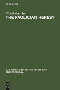 The Paulician heresy