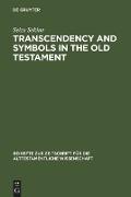 Transcendency and Symbols in the Old Testament