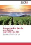 Los contratos tipo de productos agroalimentarios