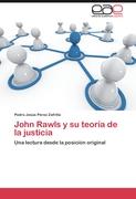 John Rawls y su teoría de la justicia