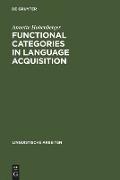 Functional Categories in Language Acquisition
