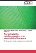 Aproximación epistemológica a la sensibilidad humana