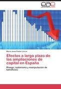 Efectos a largo plazo de las ampliaciones de capital en España