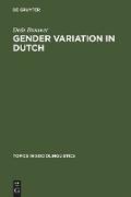 Gender Variation in Dutch