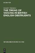 The Timing of Voicing in British English Obstruents