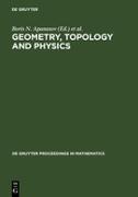 Geometry, Topology and Physics