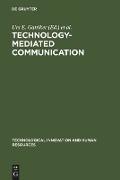 Technology-Mediated Communication