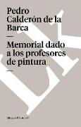 Memorial dado a los profesores de pintura