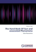 The Hand Book Of Sun and associated Phenomena