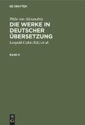 Philo von Alexandria: Die Werke in deutscher Übersetzung. Band 6