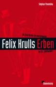 Felix Krulls Erben