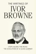 The Writings of Ivor Browne